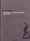 Produktbild: Romero, E: Contra la vida quieta : antolog&iacute;a