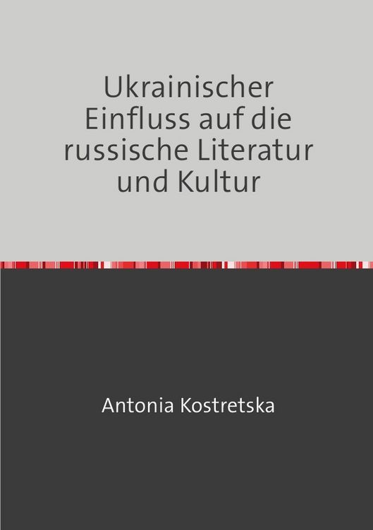 Produktbild: Ukrainischer Einfluss auf die russische Literatur und Kultur