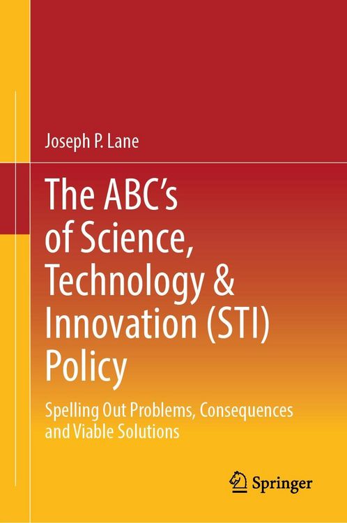 Produktbild: The ABC's of Science, Technology & Innovation (STI) Policy