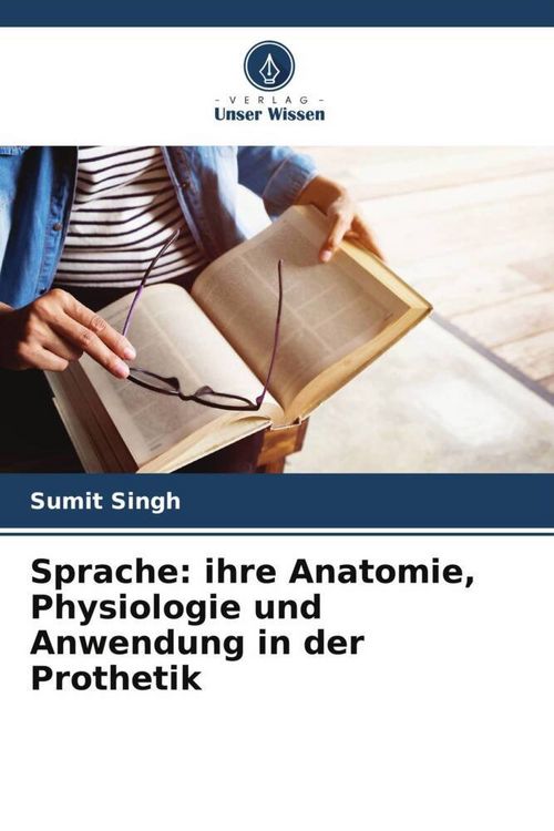 Produktbild: Sprache: ihre Anatomie, Physiologie und Anwendung in der Prothetik