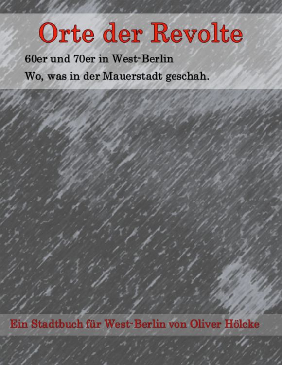 Produktbild: Orte der Revolte | West-Berlin