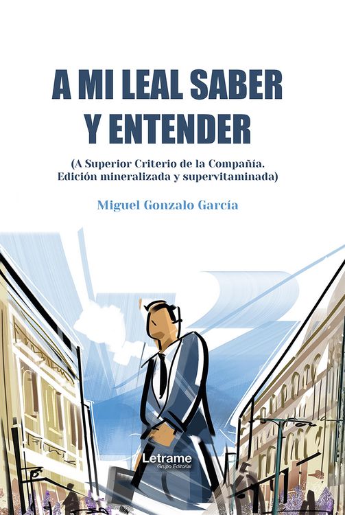 Produktbild: A mi leal saber y entender