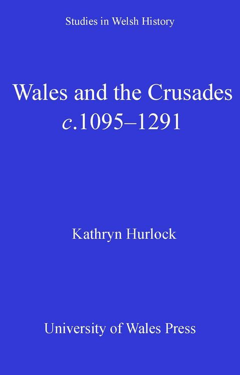 Produktbild: Wales and the Crusades