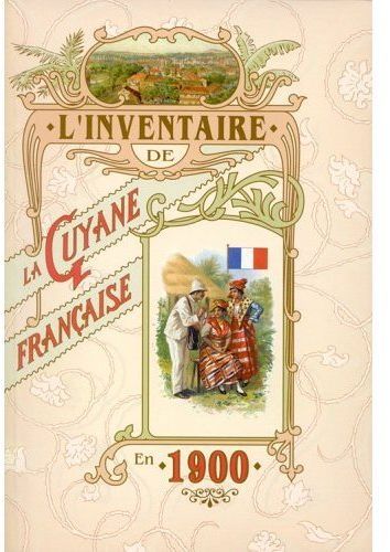 Produktbild: La Guyane Francaise en 1900