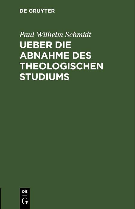 Produktbild: Ueber die Abnahme des theologischen Studiums