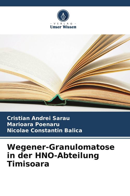 Produktbild: Wegener-Granulomatose in der HNO-Abteilung Timisoara