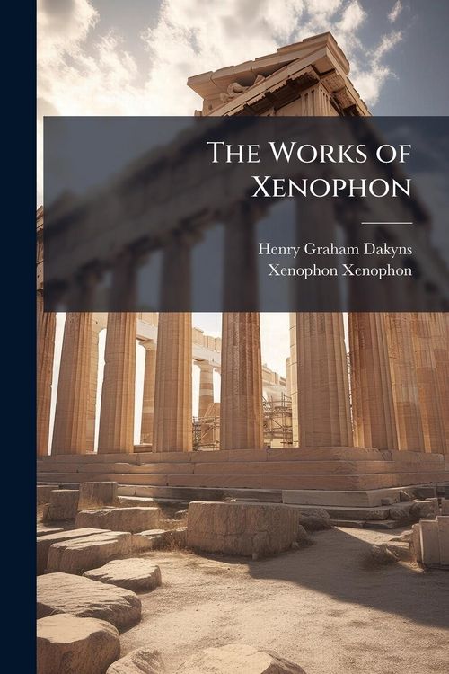 Produktbild: The Works of Xenophon
