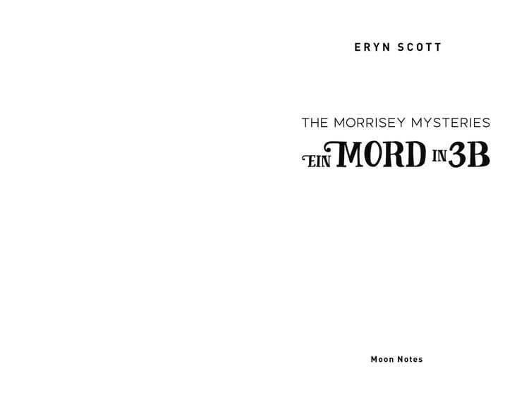 Produktbild: The Morrisey Mysteries 1. Ein Mord in 3B
