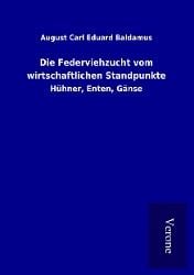 Produktbild: Die Federviehzucht vom wirtschaftlichen Standpunkte