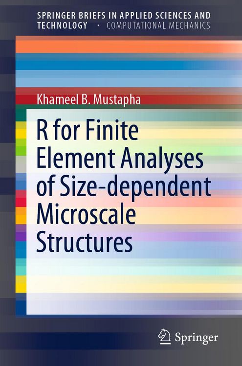 Produktbild: R for Finite Element Analyses of Size-dependent Microscale Structures