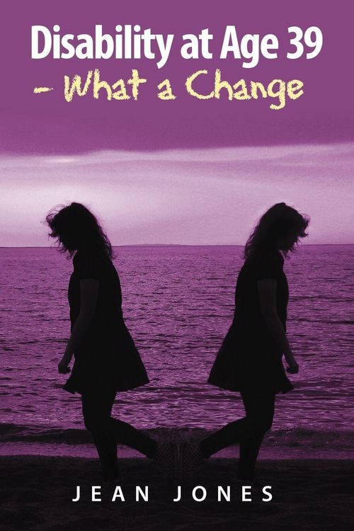 Produktbild: Disability at Age 39 - What a Change