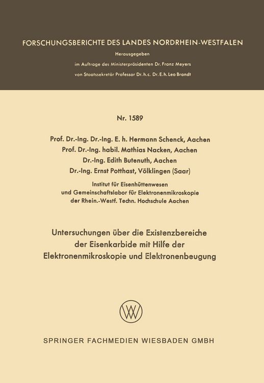 Produktbild: Untersuchungen &uuml;ber die Existenzbereiche der Eisenkarbide mit Hilfe der Elektronenmikroskopie und Elektronenbeugung