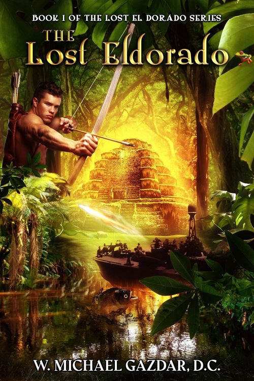 Produktbild: The Lost El Dorado (The Lost El Dorado Series, #1)