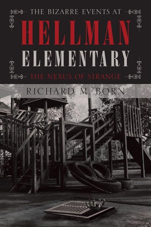 Produktbild: The Bizarre Events at Hellman Elementary