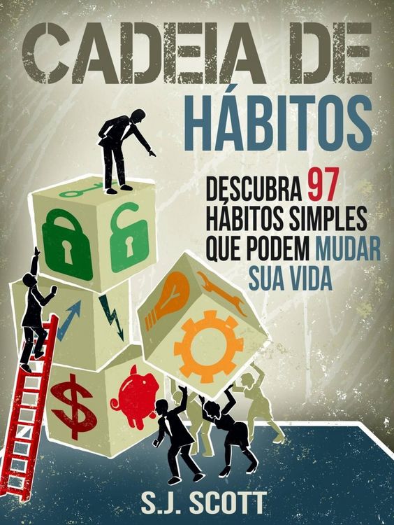 Produktbild: Cadeia de H&aacute;bitos: Descubra 97 h&aacute;bitos simples que podem mudar sua vida
