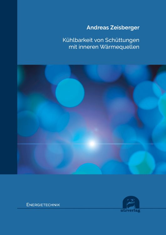 Produktbild: K&uuml;hlbarkeit von Sch&uuml;ttungen mit inneren W&auml;rmequellen