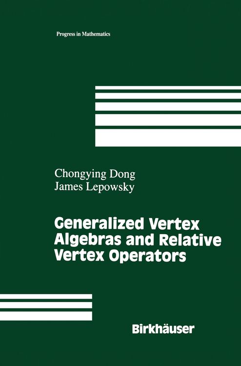 Produktbild: Generalized Vertex Algebras and Relative Vertex Operators