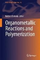 Produktbild: Organometallic Reactions and Polymerization