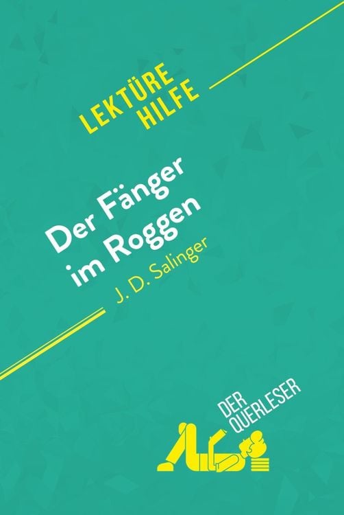 Produktbild: Der F&auml;nger im Roggen von J. D. Salinger (Lekt&uuml;rehilfe)