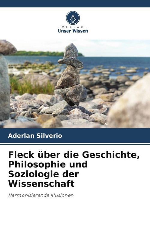 Produktbild: Fleck &uuml;ber die Geschichte, Philosophie und Soziologie der Wissenschaft