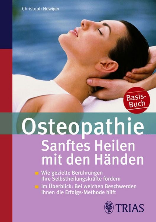 Produktbild: Osteopathie: Sanftes Heilen mit den H&auml;nden