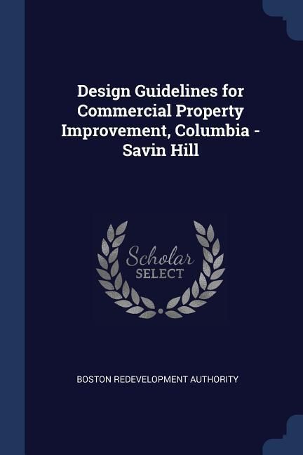 Produktbild: Design Guidelines for Commercial Property Improvement, Columbia - Savin Hill