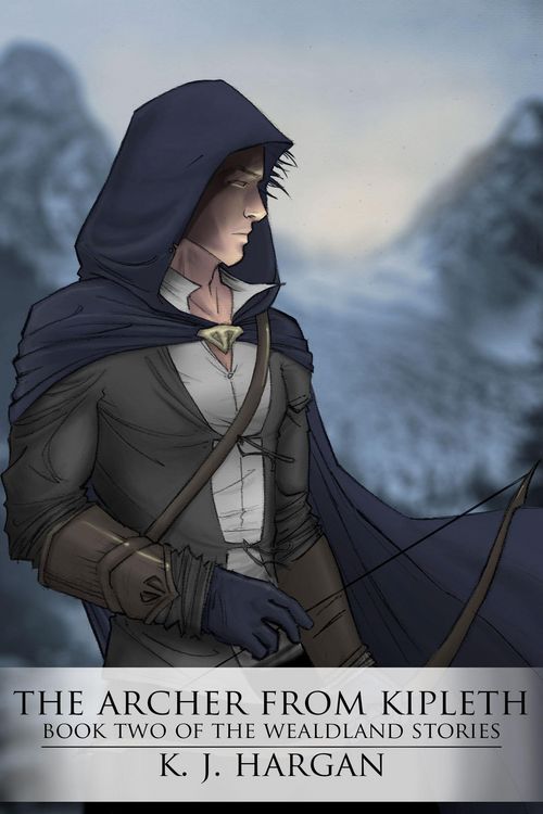 Produktbild: The Archer From Kipleth (The Wealdland Stories, #2)