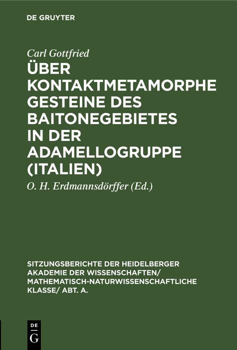 Produktbild: &Uuml;ber kontaktmetamorphe Gesteine des Baitonegebietes in der Adamellogruppe (Italien)