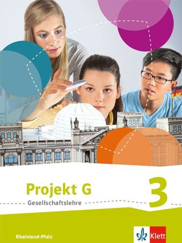 Produktbild: Projekt G. Sch&uuml;lerband 3. Neue Ausgabe Gesellschaftslehre Rheinland-Pfalz. Klasse 9/10