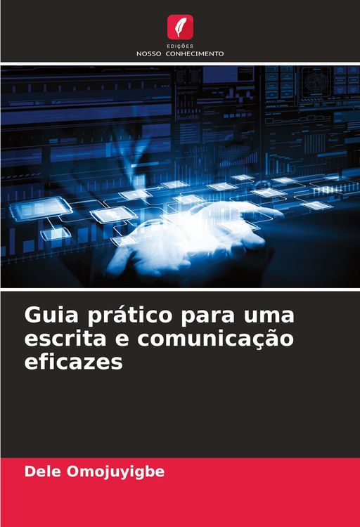 Produktbild: Guia pr&aacute;tico para uma escrita e comunica&ccedil;&atilde;o eficazes