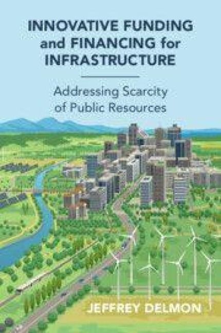 Produktbild: Innovative Funding and Financing for Infrastructure