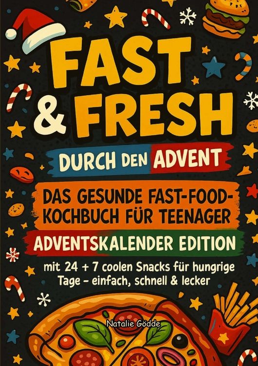 Produktbild: Fast & Fresh durch den Advent!