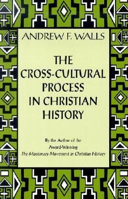 Produktbild: The Cross-Cultural Process in Christian History