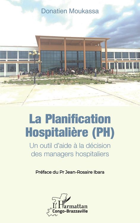 Produktbild: La planification hospitali&egrave;re (PH)