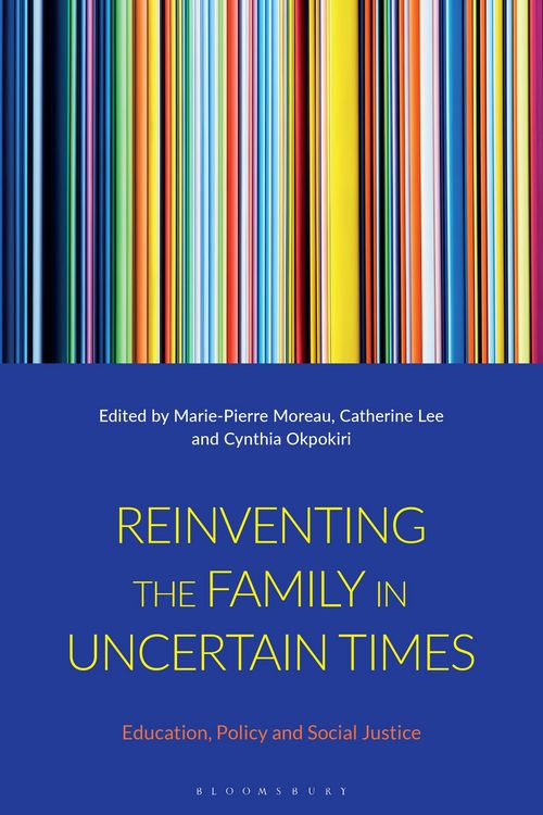 Produktbild: Reinventing the Family in Uncertain Times