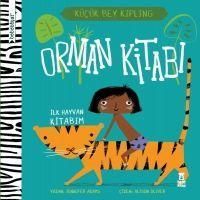 Produktbild: Bebebiyat - Orman Kitabi Ilk Hayvan Kitabim - K&uuml;c&uuml;k Bey Kipling