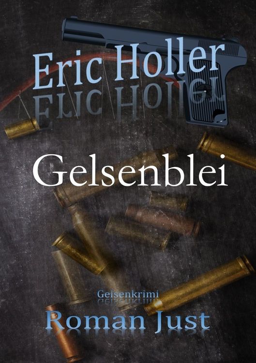 Produktbild: Eric Holler: Gelsenblei