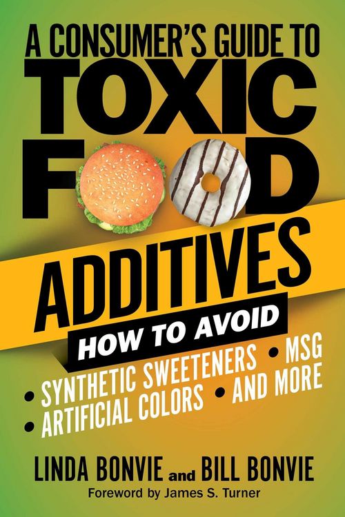 Produktbild: A Consumer's Guide to Toxic Food Additives