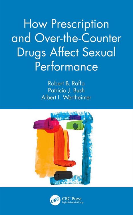 Produktbild: How Prescription and Over-the-Counter Drugs Affect Sexual Performance