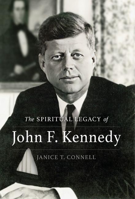 Produktbild: The SPIRITUAL LEGACY of John F. Kennedy