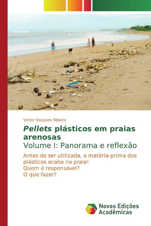 Produktbild: Pellets pl&aacute;sticos em praias arenosasVolume I: Panorama e reflex&atilde;o