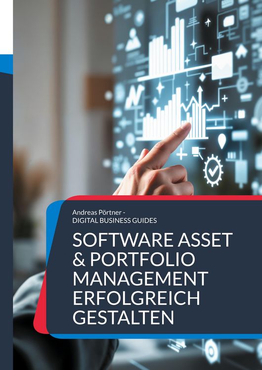 Produktbild: Software Asset & Portfolio Management erfolgreich gestalten