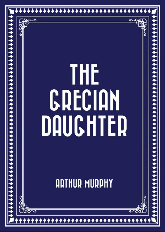 Produktbild: The Grecian Daughter