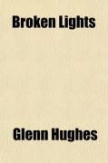 Produktbild: Broken Lights; A Book of Verse