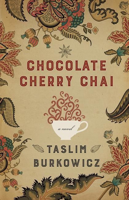 Produktbild: Burkowicz, T: Chocolate Cherry Chai