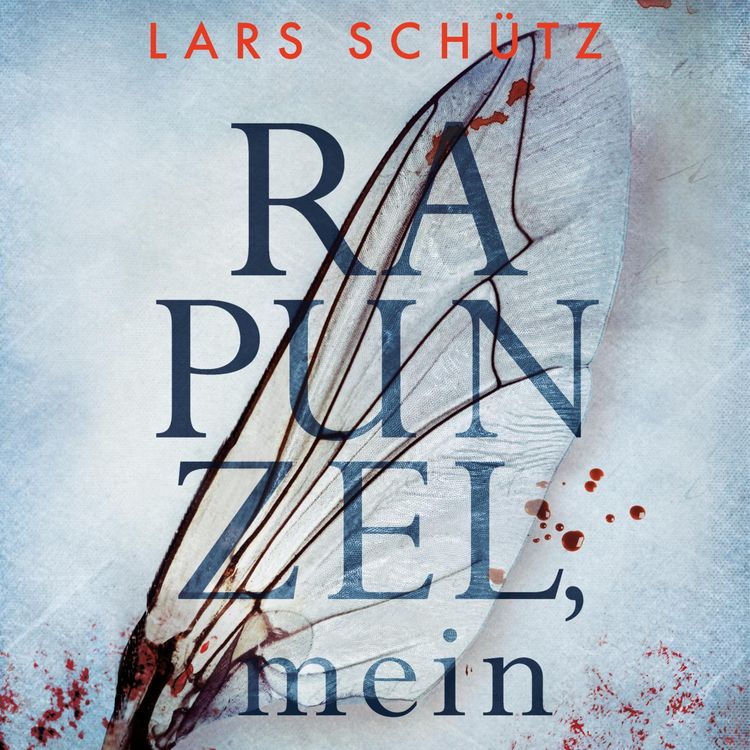 Produktbild: Rapunzel, mein (Ein Grall-und-Wyler-Thriller 2)