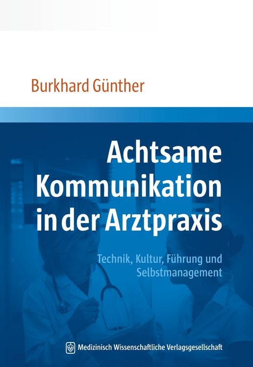 Produktbild: Achtsame Kommunikation in der Arztpraxis