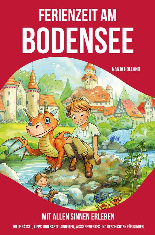 Produktbild: Ferienzeit am Bodensee - mit allen Sinnen erleben