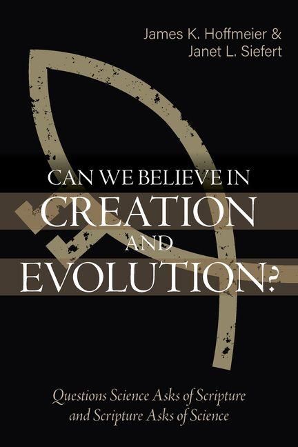 Produktbild: Can We Believe in Creation and Evolution?