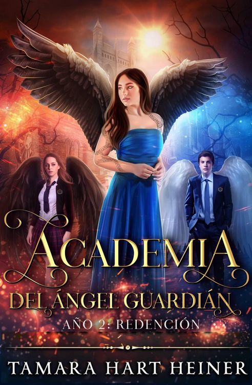 Produktbild: A&ntilde;o 2: Redenci&oacute;n (Academia del &Aacute;ngel Guardi&aacute;n, #2)